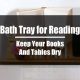 Bath Tray for Reading